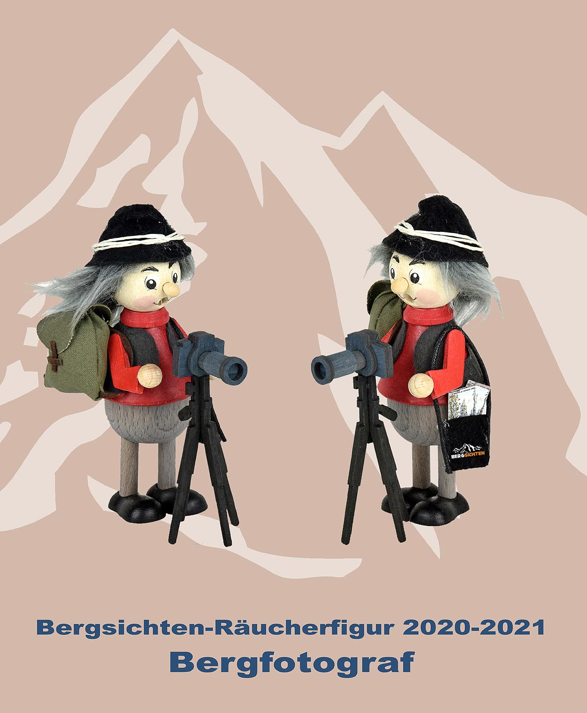 Das Bergsichten-Räuchermännchen 2020-2021 Modell Bergfotograf - Design©:RATAGS